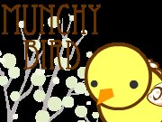 Munchy Bird